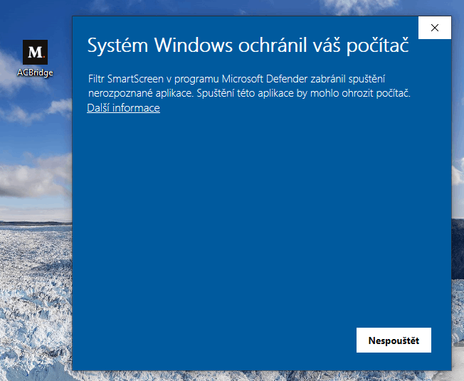 The Windows SmartScreen warning shown on the bridge’s first run